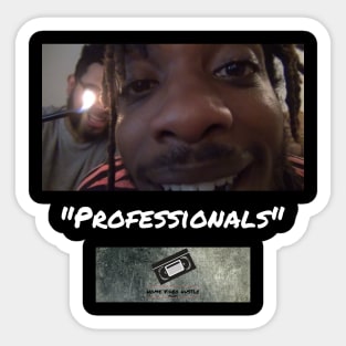 HVHPodcast - "Professionals" Sticker